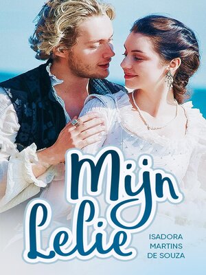 cover image of Mijn Lelie